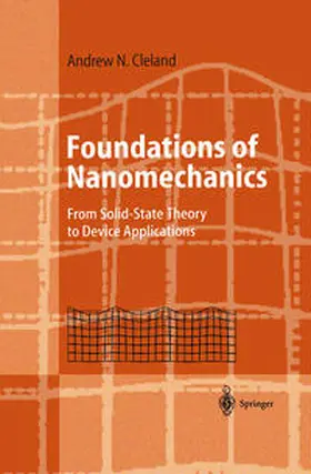 Cleland | Foundations of Nanomechanics | E-Book | sack.de