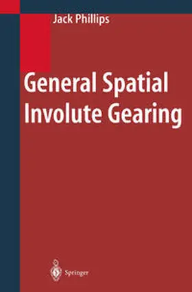 Phillips | General Spatial Involute Gearing | E-Book | sack.de