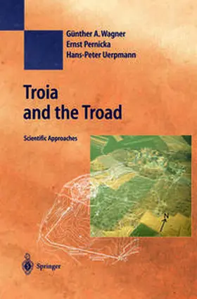 Wagner / Pernicka / Uerpmann | Troia and the Troad | E-Book | sack.de