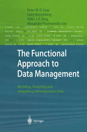 Gray / Kerschberg / King |  The Functional Approach to Data Management | eBook | Sack Fachmedien