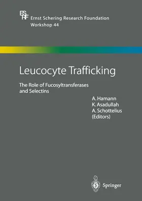 Hamann / Asadullah / Schottelius |  Leucocyte Trafficking | Buch |  Sack Fachmedien
