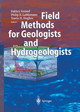 Assaad / LaMoreaux / Hughes |  Field Methods for Geologists and Hydrogeologists | eBook | Sack Fachmedien