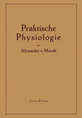 Muralt |  Einführung in die Praktische Physiologie | eBook | Sack Fachmedien