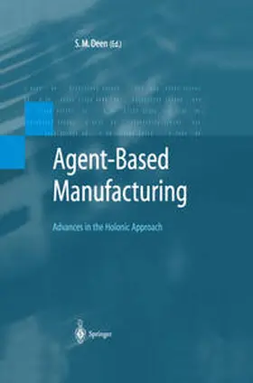 Deen | Agent-Based Manufacturing | E-Book | sack.de
