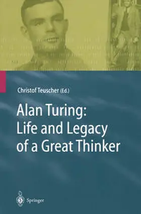 Teuscher | Alan Turing: Life and Legacy of a Great Thinker | E-Book | sack.de