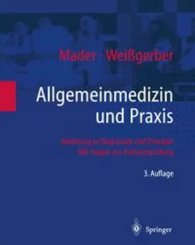 Mader / Weißgerber |  Allgemeinmedizin und Praxis | eBook | Sack Fachmedien