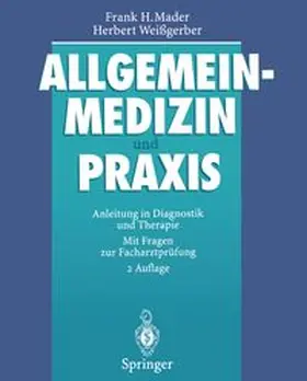 Mader / Weißgerber |  Allgemeinmedizin und Praxis | eBook | Sack Fachmedien