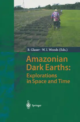 Glaser / Woods | Amazonian Dark Earths: Explorations in Space and Time | E-Book | www.sack.de