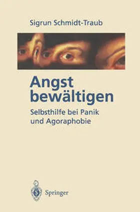 Schmidt-Traub |  Angst bewältigen | eBook | Sack Fachmedien
