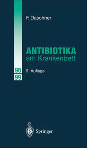 Daschner |  Antibiotika am Krankenbett | eBook | Sack Fachmedien