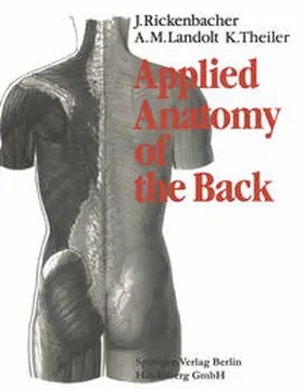 Rickenbacher / Landolt / Theiler |  Applied Anatomy of the Back | eBook | Sack Fachmedien