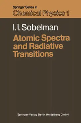Sobelman |  Atomic Spectra and Radiative Transitions | eBook | Sack Fachmedien