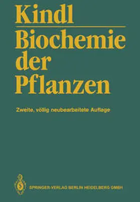 Kindl |  Biochemie der Pflanzen | eBook | Sack Fachmedien