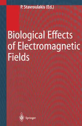 Stavroulakis |  Biological Effects of Electromagnetic Fields | eBook | Sack Fachmedien