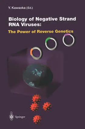 Biology of Negative Strand RNA Viruses: The Power of Reverse Genetics | E-Book | www.sack.de