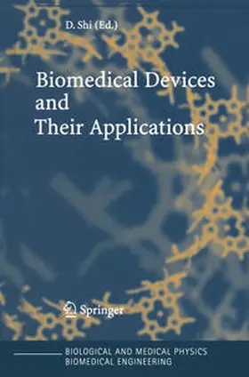 Shi |  Biomedical Devices and Their Applications | eBook | Sack Fachmedien