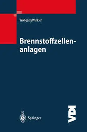 Winkler |  Brennstoffzellenanlagen | Buch |  Sack Fachmedien