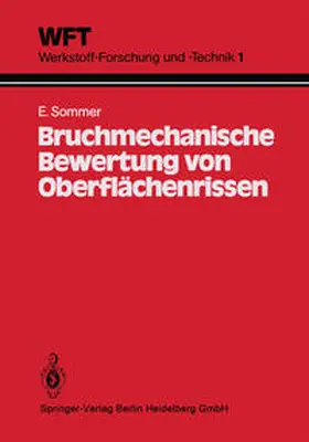 Sommer | Bruchmechanische Bewertung von Oberflächenrissen | E-Book | www.sack.de