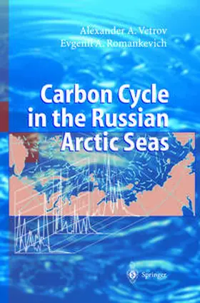Vetrov / Romankevich | Carbon Cycle in the Russian Arctic Seas | E-Book | www.sack.de