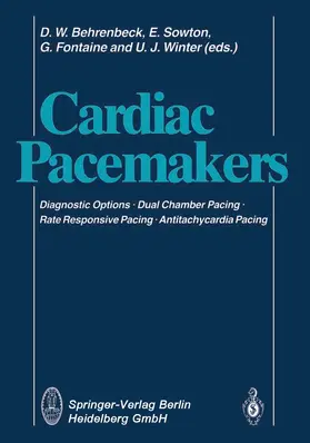 Behrenbeck / Sowton / Fontaine |  Cardiac Pacemakers | Buch |  Sack Fachmedien