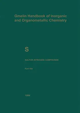 Baumann / Fachmann / Jotter |  S Sulfur-Nitrogen Compounds | Buch |  Sack Fachmedien
