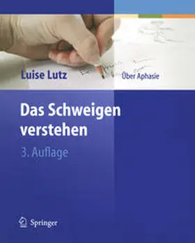 Lutz |  Das Schweigen verstehen | eBook | Sack Fachmedien