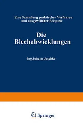 Jaschke | Die Blechabwicklungen | E-Book | sack.de