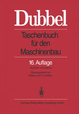 Beitz / Dubbel / Küttner |  Dubbel: Taschenbuch für den Maschinenbau | eBook | Sack Fachmedien