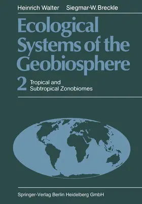 Walter / Breckle |  Ecological Systems of the Geobiosphere | Buch |  Sack Fachmedien