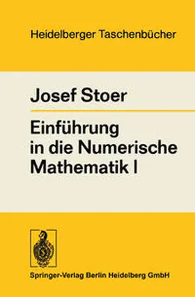 Stoer |  Einführung in die Numerische Mathematik I | eBook | Sack Fachmedien