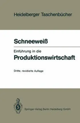 Schneeweiss | Einführung in die Produktionswirtschaft | E-Book | www.sack.de