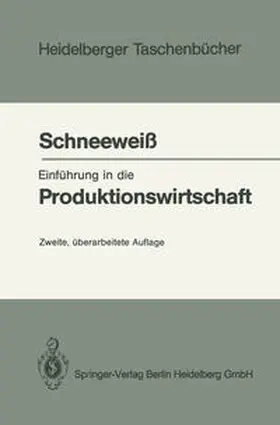 Schneeweiss | Einführung in die Produktionswirtschaft | E-Book | www.sack.de