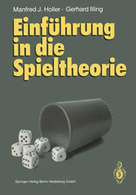 Holler / Illing |  Einführung in die Spieltheorie | eBook | Sack Fachmedien