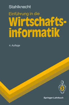 Stahlknecht |  Einführung in die Wirtschaftsinformatik | eBook | Sack Fachmedien