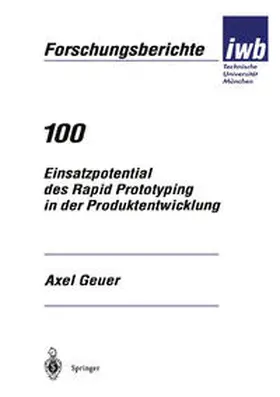 Geuer |  Einsatzpotential des Rapid Prototyping in der Produktentwicklung | eBook | Sack Fachmedien