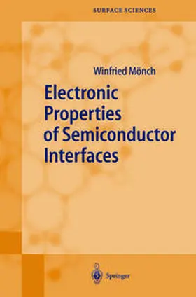 Mönch |  Electronic Properties of Semiconductor Interfaces | eBook | Sack Fachmedien