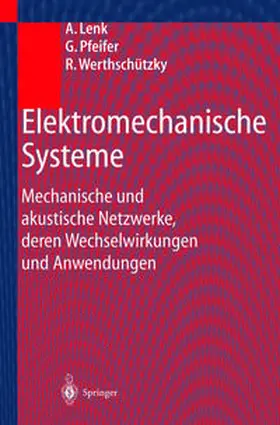 Lenk / Pfeifer / Werthschützky |  Elektromechanische Systeme | eBook | Sack Fachmedien