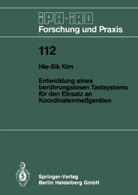 Kim |  Entwicklung eines berührungslosen Tastsystems für den Einsatz an Koordinatenmeßgeräten | eBook | Sack Fachmedien