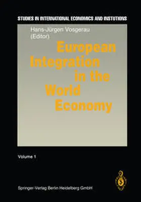 Vosgerau |  European Integration in the World Economy | eBook | Sack Fachmedien