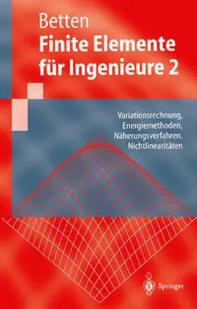 Betten |  Finite Elemente für Ingenieure 2 | eBook | Sack Fachmedien