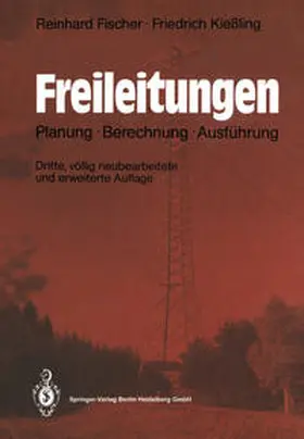 Fischer / Kießling |  Freileitungen | eBook | Sack Fachmedien