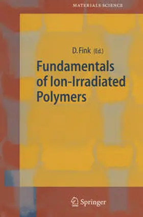 Fink | Fundamentals of Ion-Irradiated Polymers | E-Book | www.sack.de
