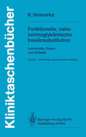 Howorka |  Funktionelle, nahe-normoglykämische Insulinsubstitution | eBook | Sack Fachmedien