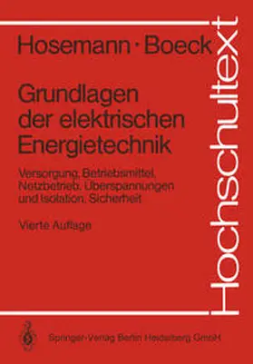 Hosemann / Boeck | Grundlagen der elektrischen Energietechnik | E-Book | www.sack.de