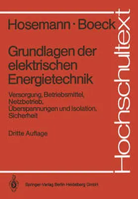 Hosemann / Boeck |  Grundlagen der elektrischen Energietechnik | eBook | Sack Fachmedien