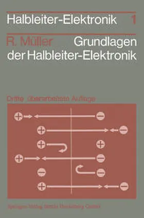 Müller |  Grundlagen der Halbleiter-Elektronik | eBook | Sack Fachmedien
