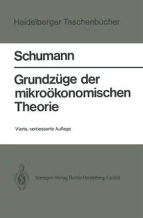 Schumann |  Grundzüge der mikroökonomischen Theorie | eBook | Sack Fachmedien