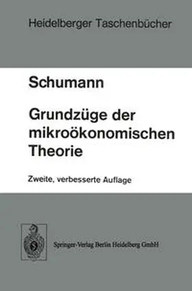 Schumann |  Grundzüge der mikroökonomischen Theorie | eBook | Sack Fachmedien