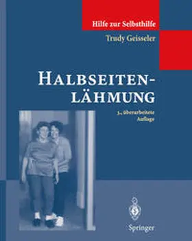 Geisseler |  Halbseitenlähmung | eBook | Sack Fachmedien