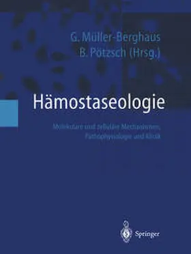Müller-Berghaus / Pötzsch |  Hämostaseologie | eBook | Sack Fachmedien